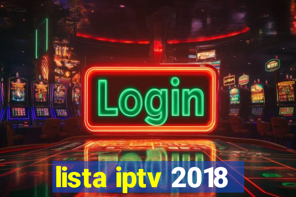 lista iptv 2018